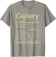 Celery Nutrition Facts Juice Vegetable Thanksgiving Matching T-Shirt - T-Shirt | Sand