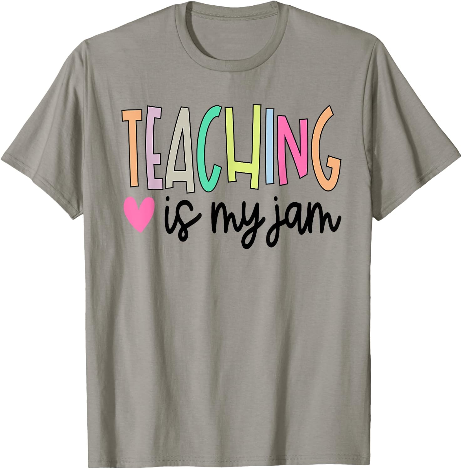 Teaching is My Jam Teacher Cute Teachers Outfit T-Shirt - T-Shirt | Sand