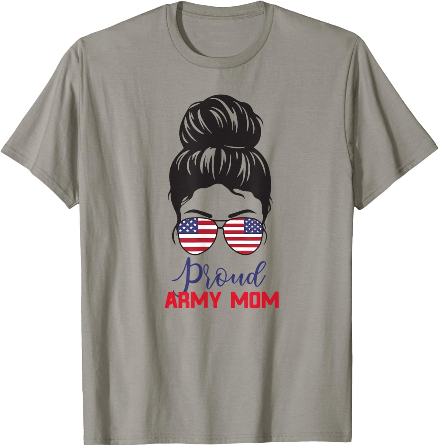 Proud Army Mom Messy Bun Soldier veterans day T-Shirt - T-Shirt | Sand