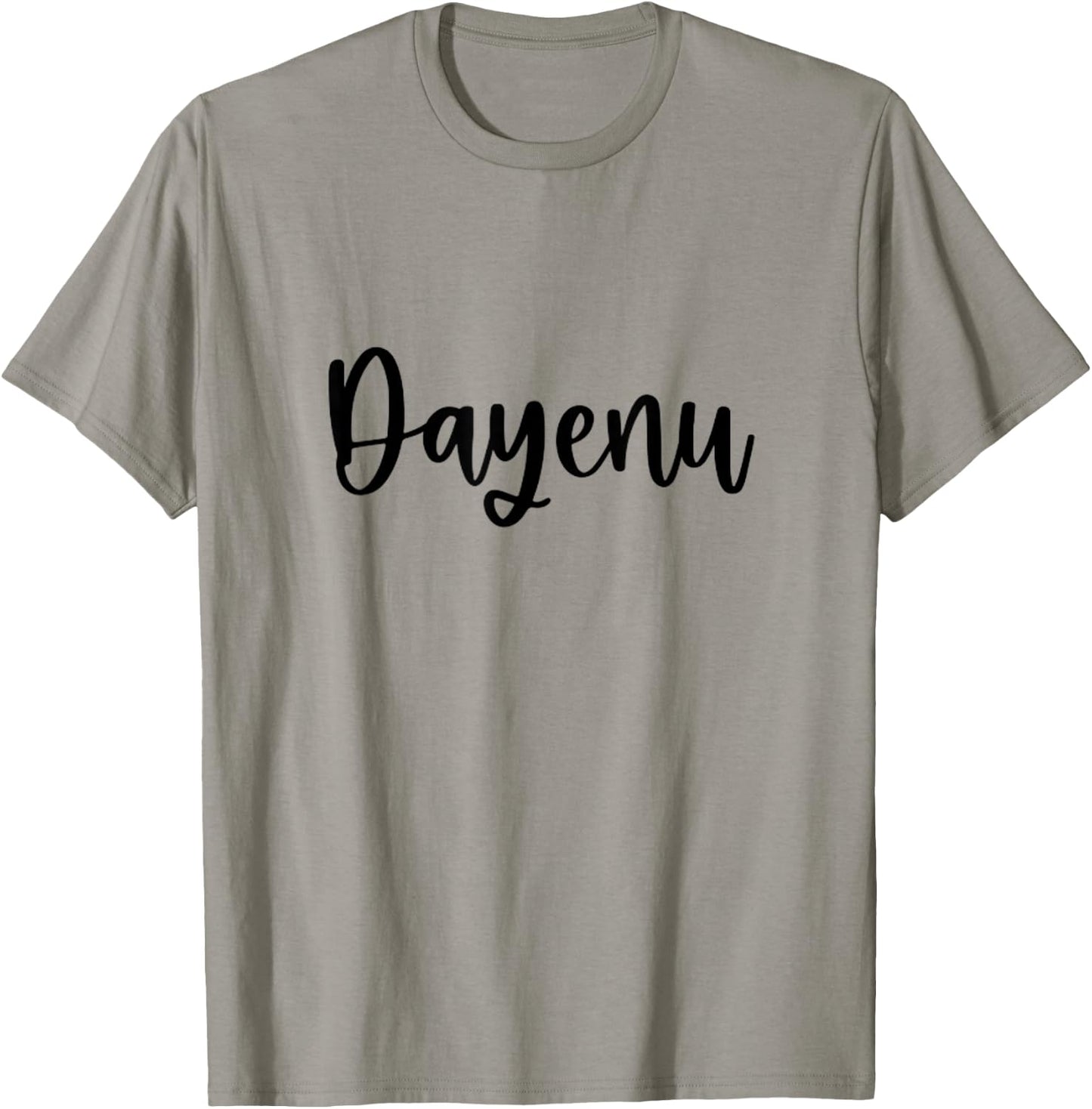 Dayenu Jewish Passover It Would Have Been Enough T-Shirt - T-Shirt | Sand