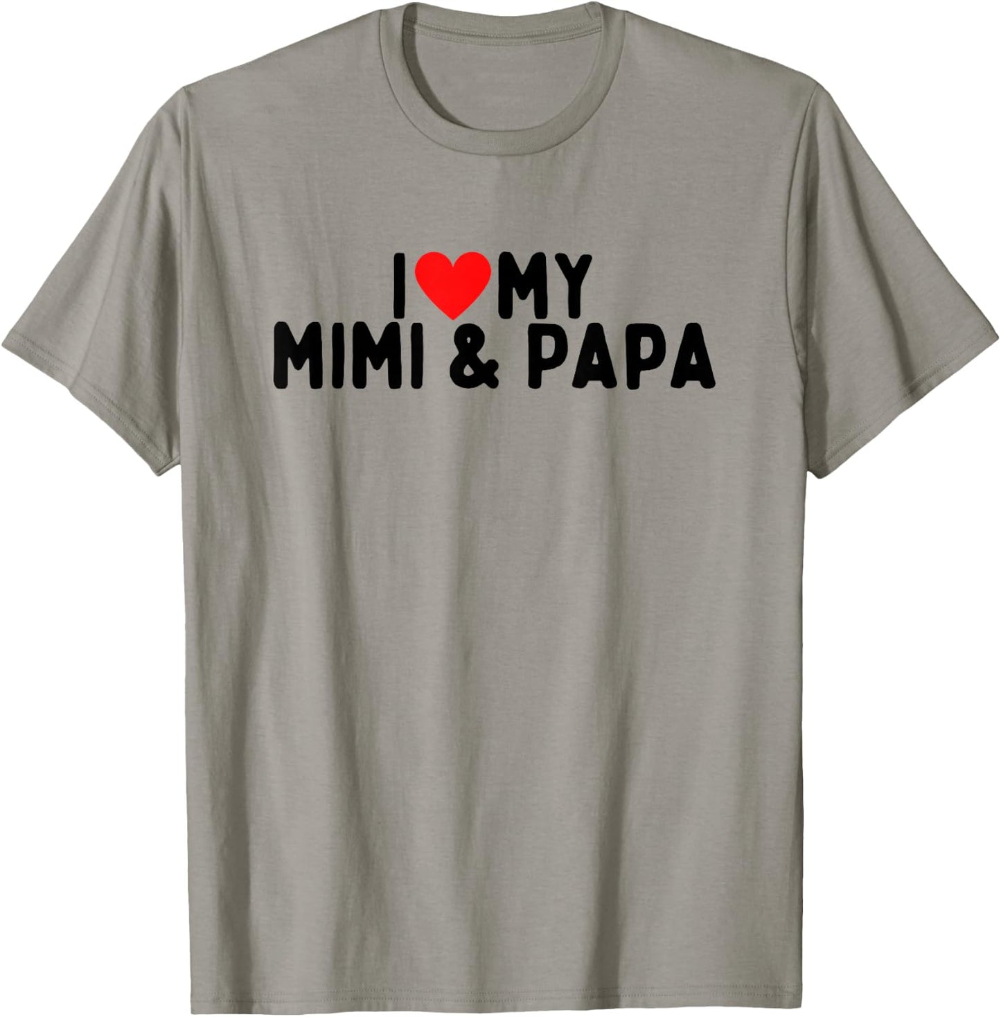 I Love My Mimi And Papa T-Shirt - T-Shirt | Sand