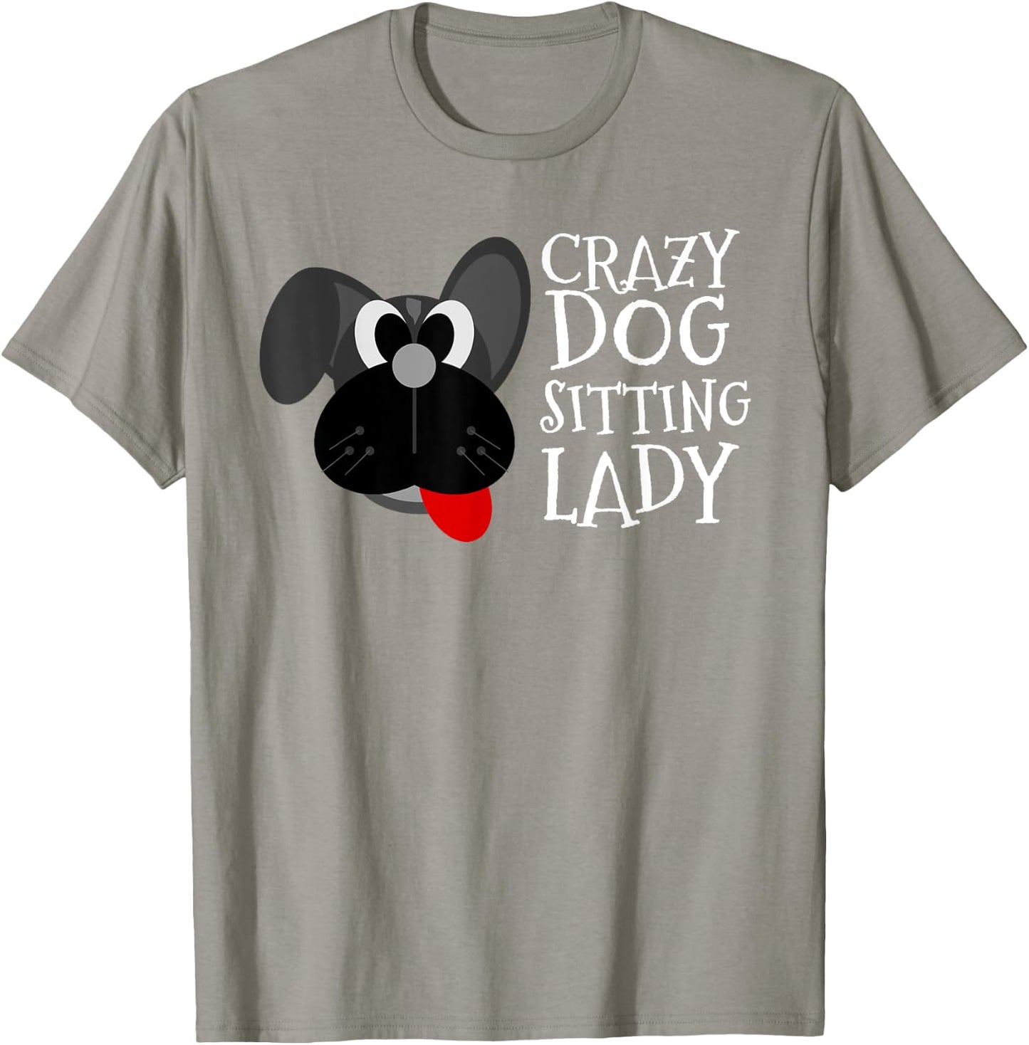 Dog Sitter Crazy Dog Sitting Lady Walker Babysitter Gift T-Shirt - T-Shirt | Sand