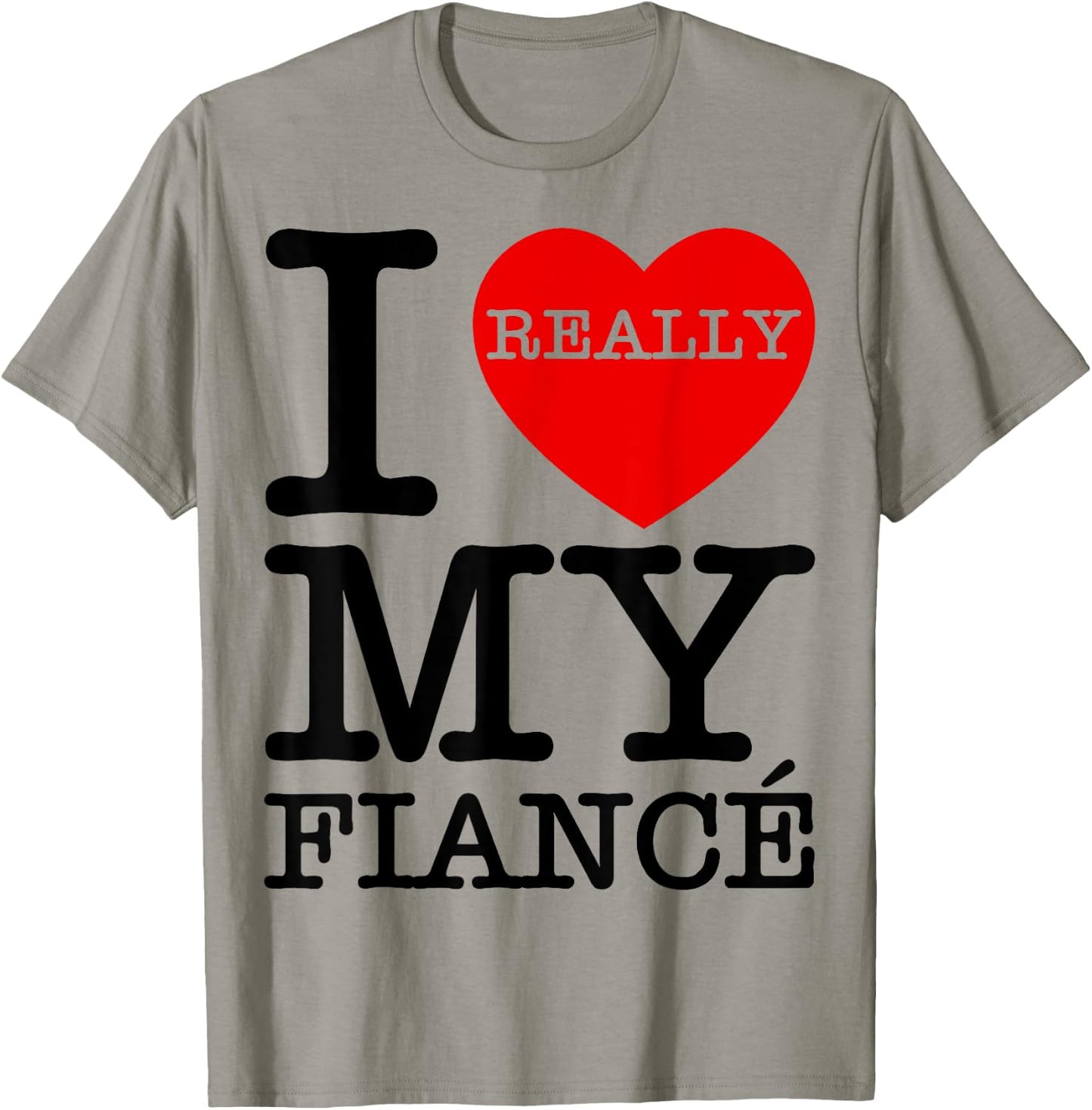 I Heart Love My Fiancé Funny Fiance Couple Valentines GF BF T-Shirt - T-Shirt | Sand