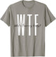 40th birthday WTF Who's Turning Forty Funny Hello Forty T-Shirt - T-Shirt | Sand