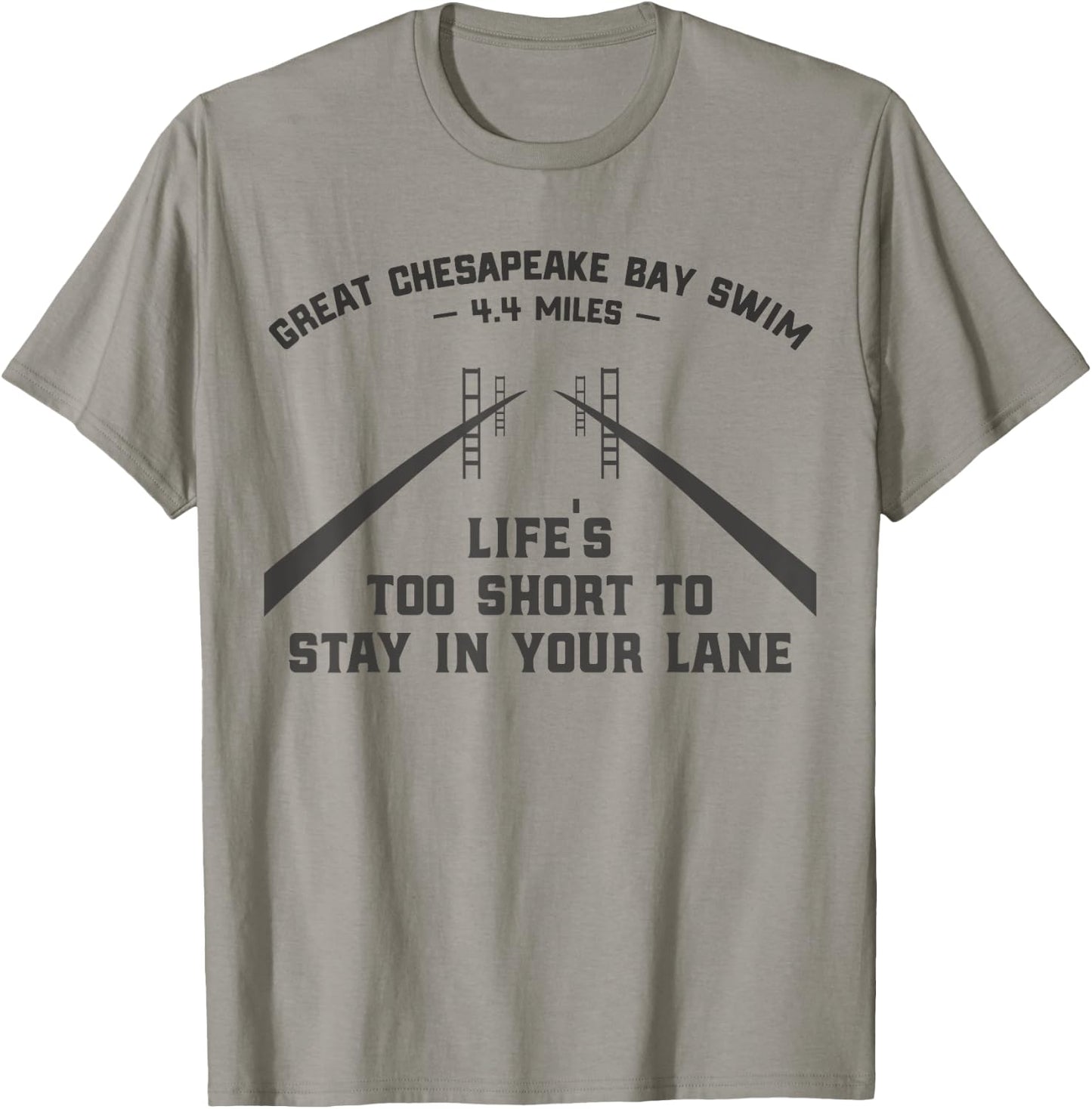 Great Chesapeake Bay Swim Life's Too Short Light Edition T-Shirt - T-Shirt | Sand