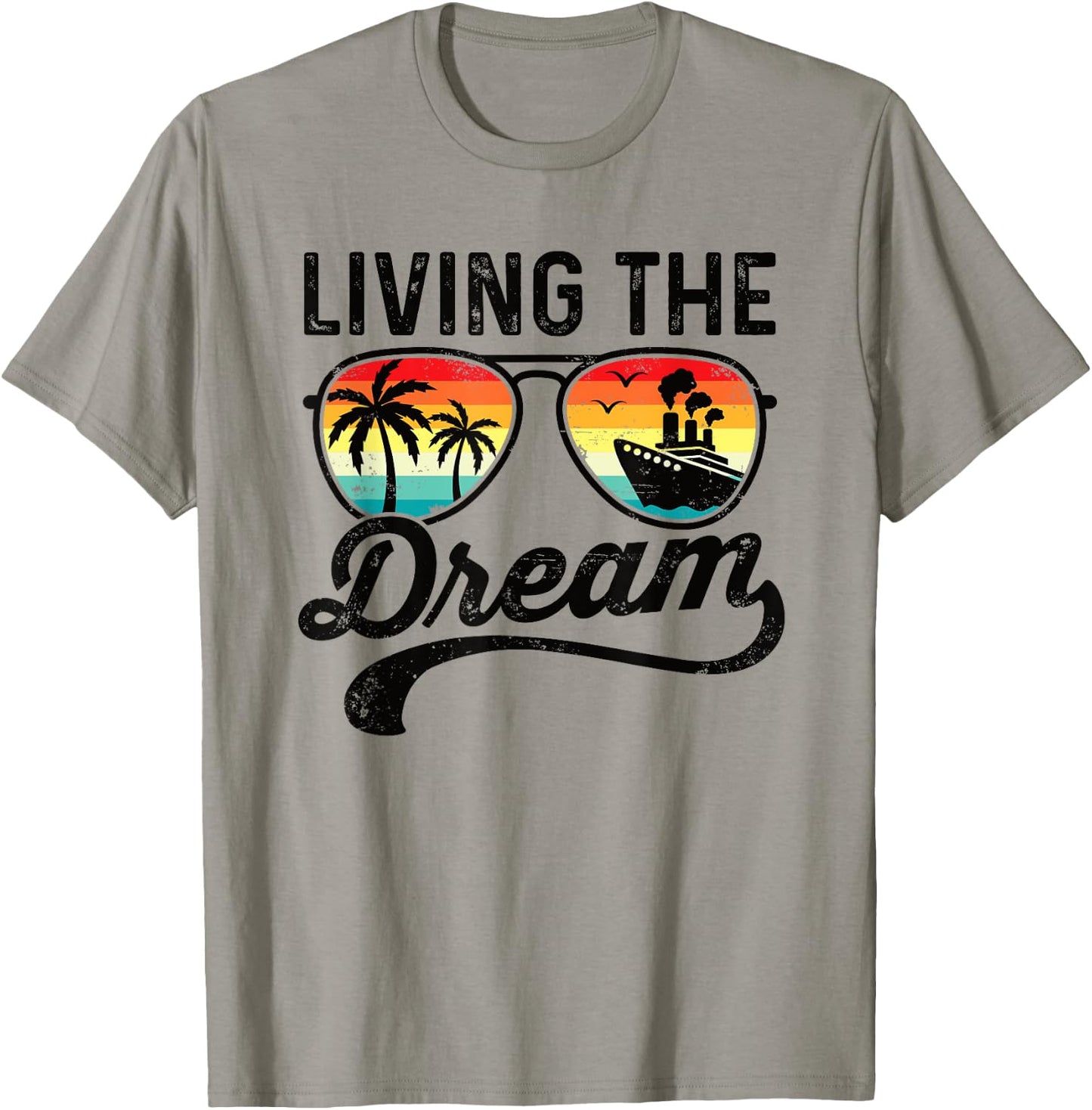 Living The Dream Ocean Cruise Vacation Cruising Retirement T-Shirt - T-Shirt | Sand