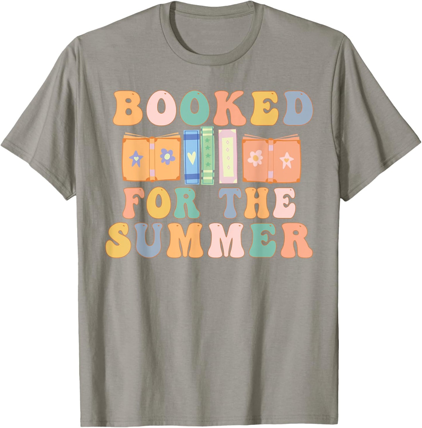 Booked For The Summer Reading Bookish Last Day of School Men Women T-Shirt - T-Shirt | Sand