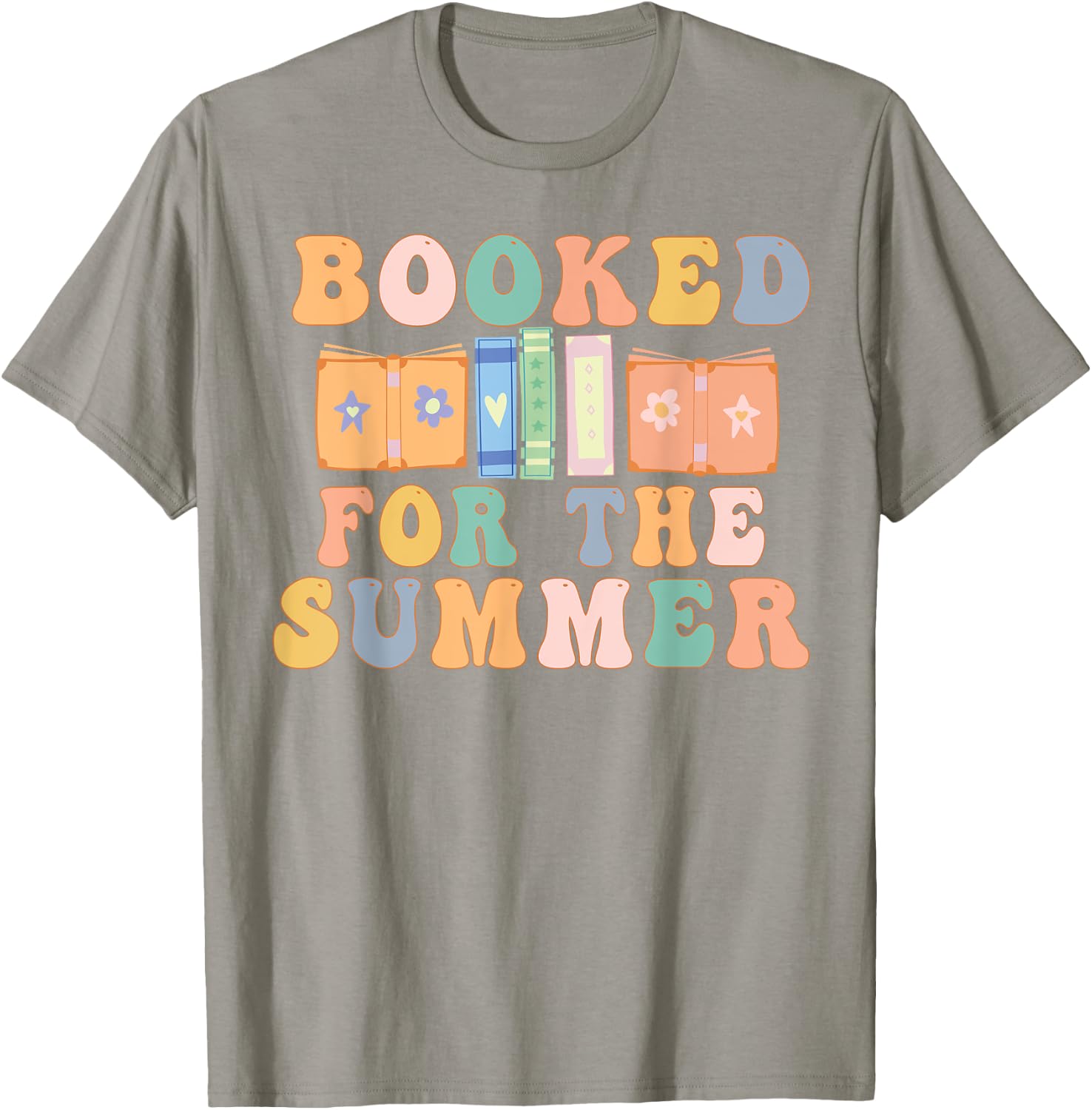 Booked For The Summer Reading Bookish Last Day of School Men Women T-Shirt - T-Shirt | Sand