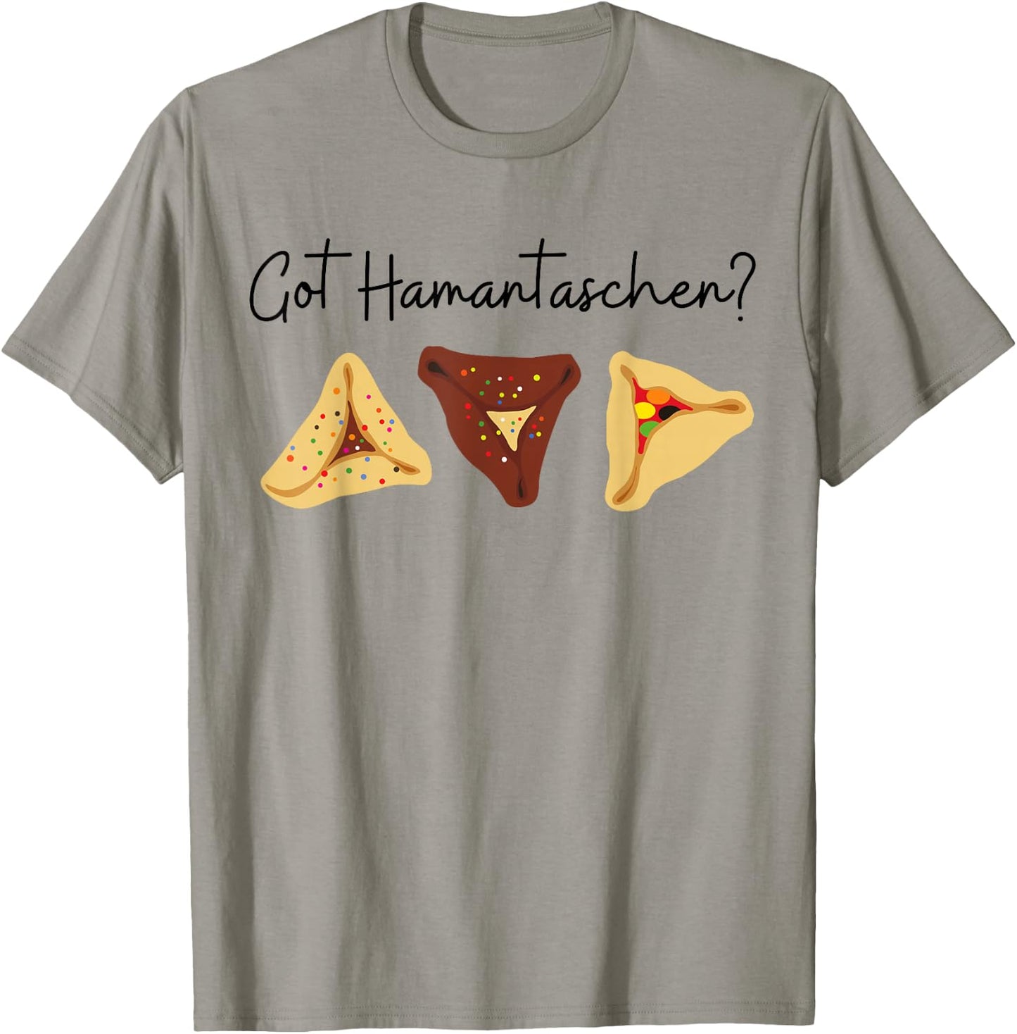 Happy Purim Got Hamantaschen? Jewish Baking Queen Esther T-Shirt - T-Shirt | Sand
