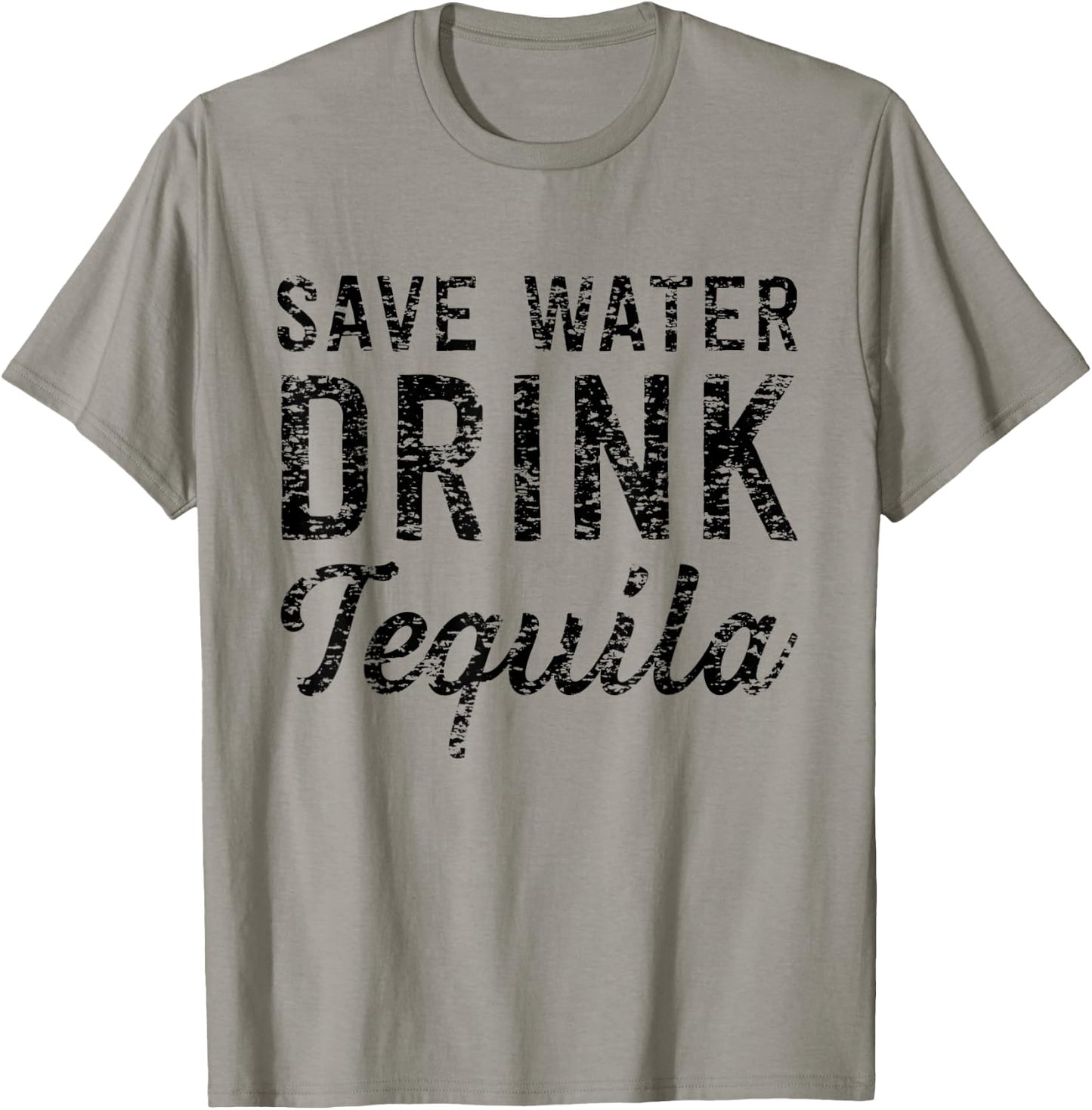 Save water drink tequila T-Shirt - T-Shirt | Sand