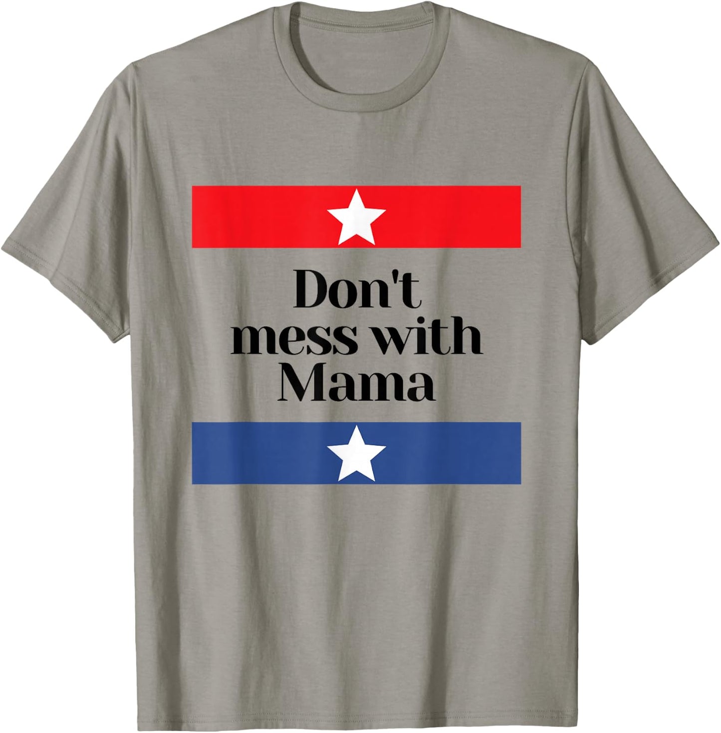 Don't Mess with Mama Texas Mom T-Shirt - T-Shirt | Sand