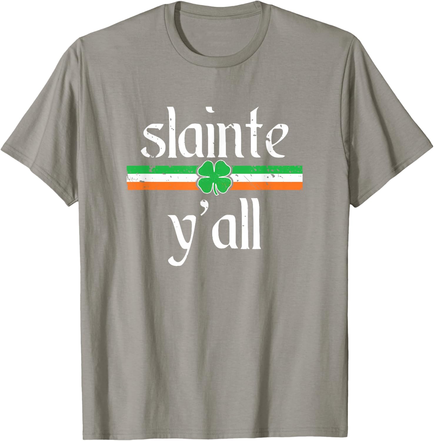 Funny St Patricks Day Shirt Irish Toast Cheers Slainte Y'all T-Shirt - T-Shirt | Sand