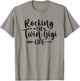 Rocking The Twin Gigi Life Grandma Gigi Of Twins T-Shirt - T-Shirt | Sand