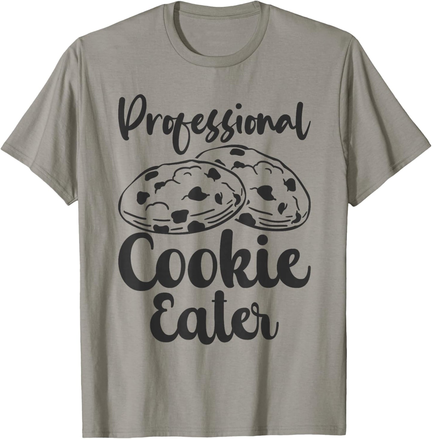 Professional Cookie Eater Baker Baking Chocolate Lover T-Shirt - T-Shirt | Sand