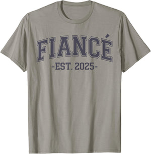 Fiancé Est. 2025, Engaged Future Husband Engagement Fiancé T-Shirt - T-Shirt | Sand