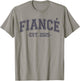 Fiancé Est. 2025, Engaged Future Husband Engagement Fiancé T-Shirt - T-Shirt | Sand