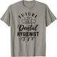 Future Dental Hygienist Clinic Dentist Hygiene Team T-Shirt - T-Shirt | Sand