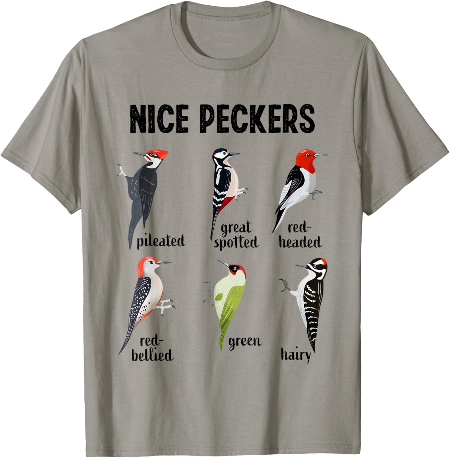 Funny Woodpecker Nice Peckers bird watching T-Shirt - T-Shirt | Sand