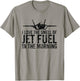I Love The Smell of Jet Fuel in The Morning Fighter Jet T-Shirt - T-Shirt | Sand