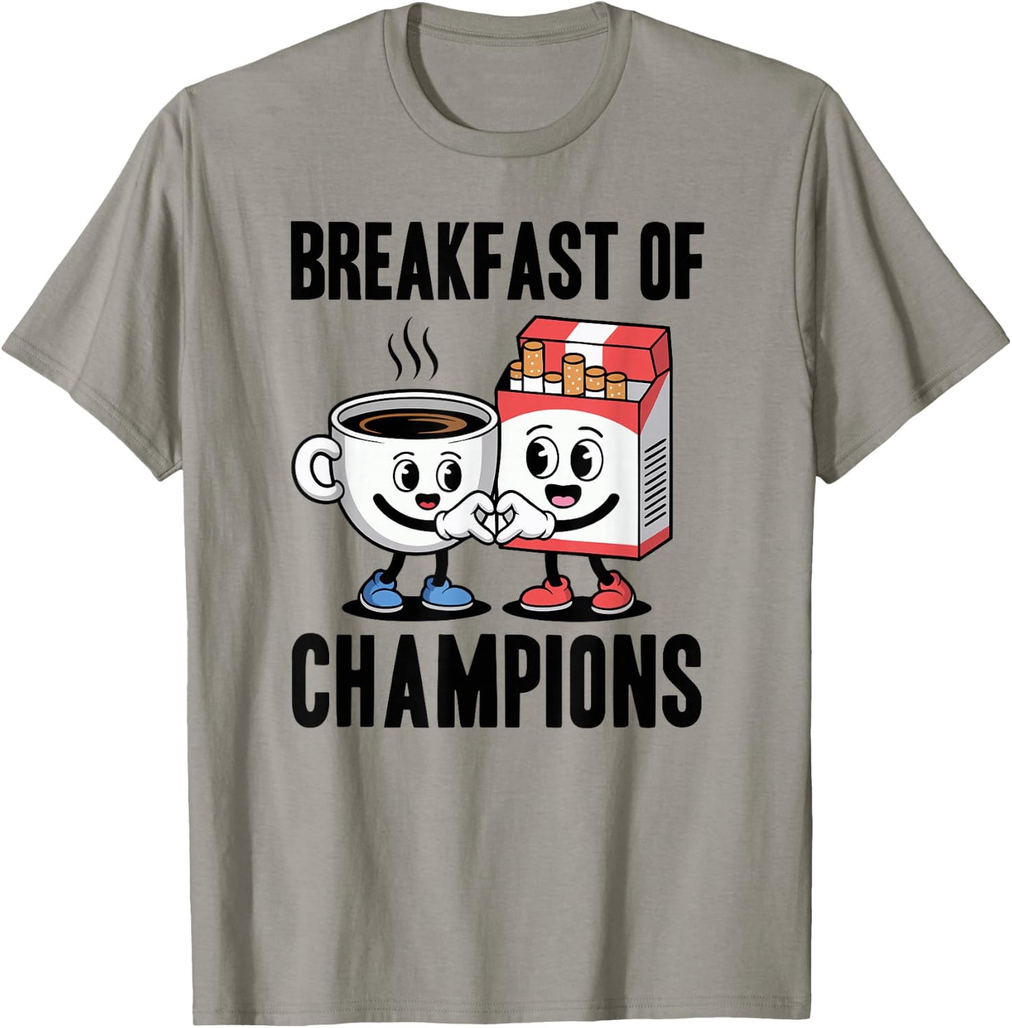Funny Breakfast of Champions Coffee and Cigarettes Smoker T-Shirt - T-Shirt | Sand