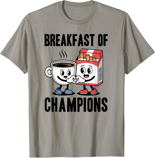 Funny Breakfast of Champions Coffee and Cigarettes Smoker T-Shirt - T-Shirt | Sand