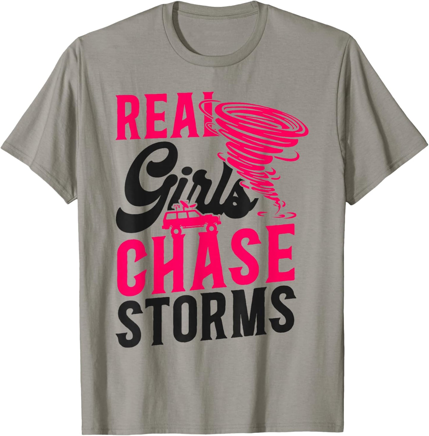 Storm Chaser Hurricane Meteorology Tornado Girl Real Girls T-Shirt - T-Shirt | Sand