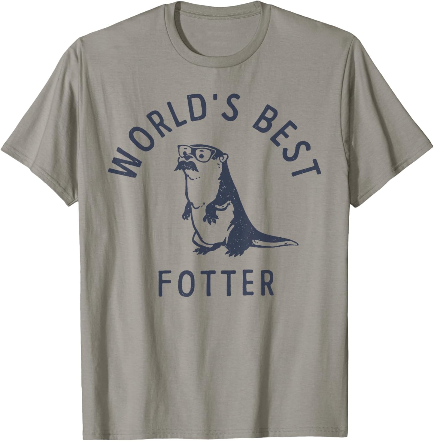World's Best fotter Funny Otter Father's Day T-Shirt - T-Shirt | Sand