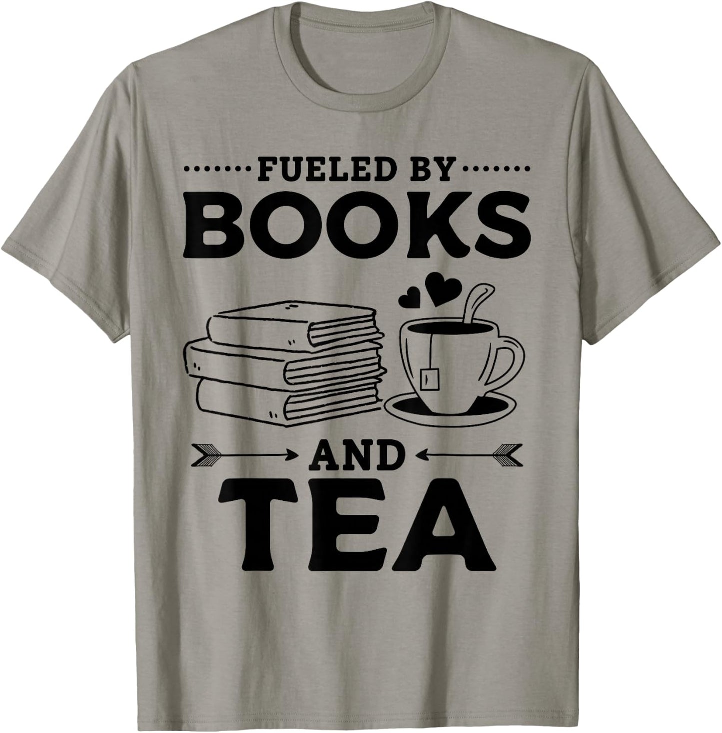 Fueled By Books And Tea Book Lover Bookworm Reading Books T-Shirt - T-Shirt | Sand