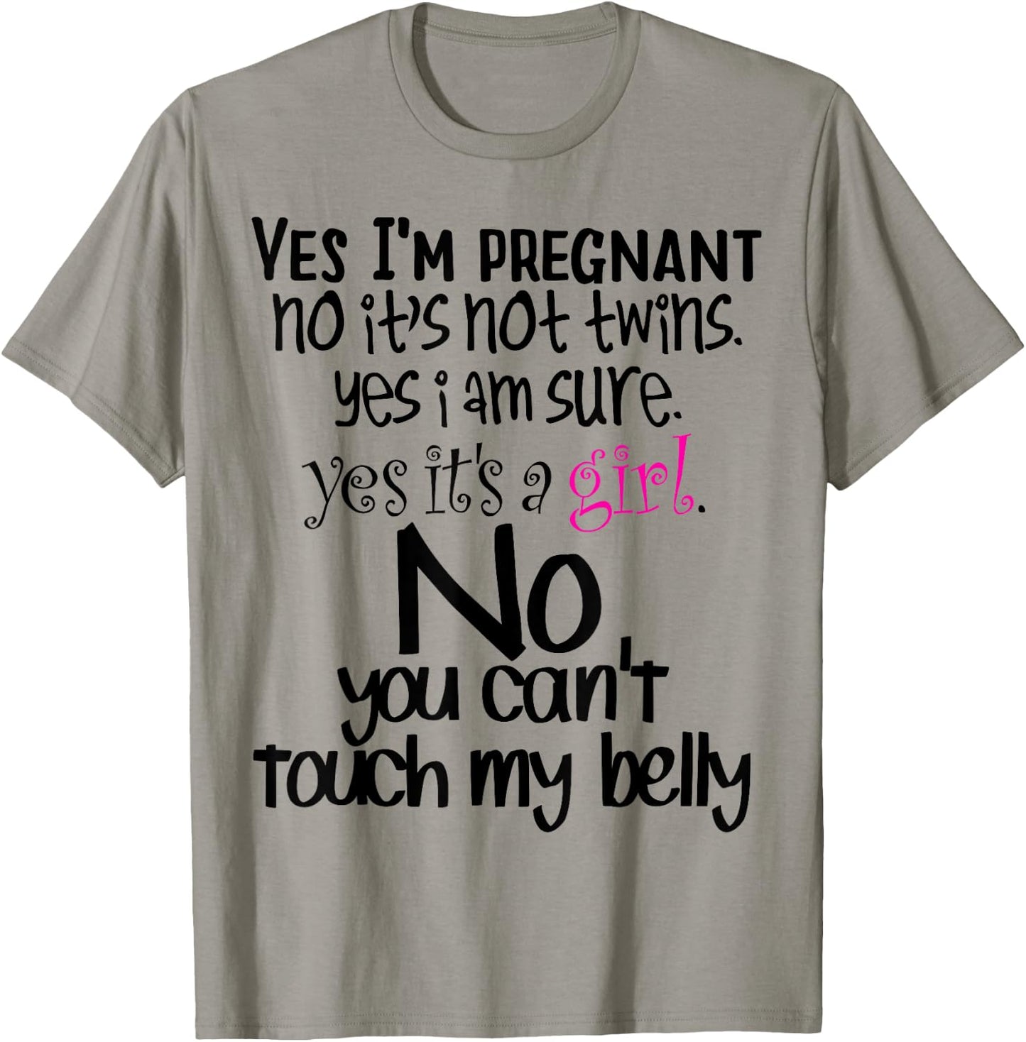 Yes I'm pregnant funny baby announcement pregnancy T-Shirt - T-Shirt | Sand