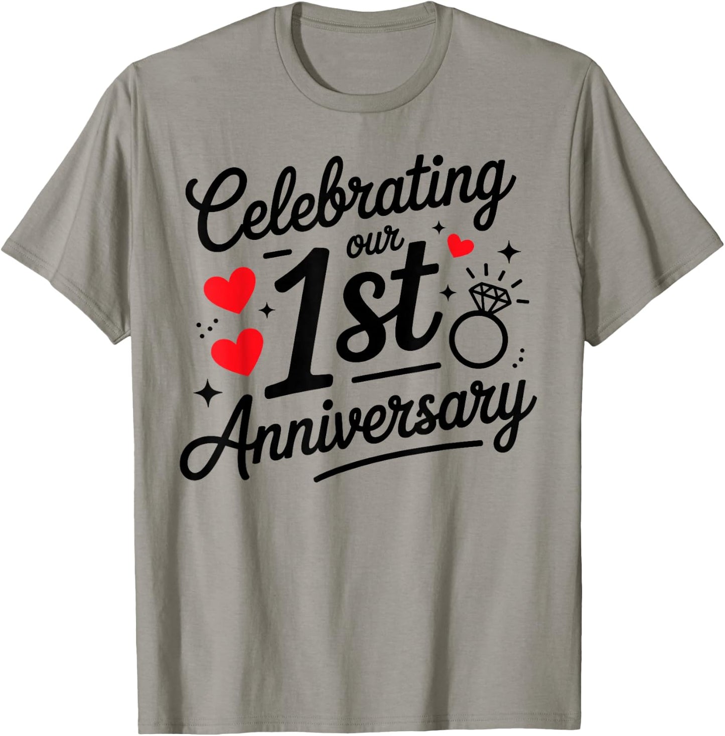 Celebrating Our 1st Year Wedding Anniversary Couple Matching T-Shirt - T-Shirt | Sand
