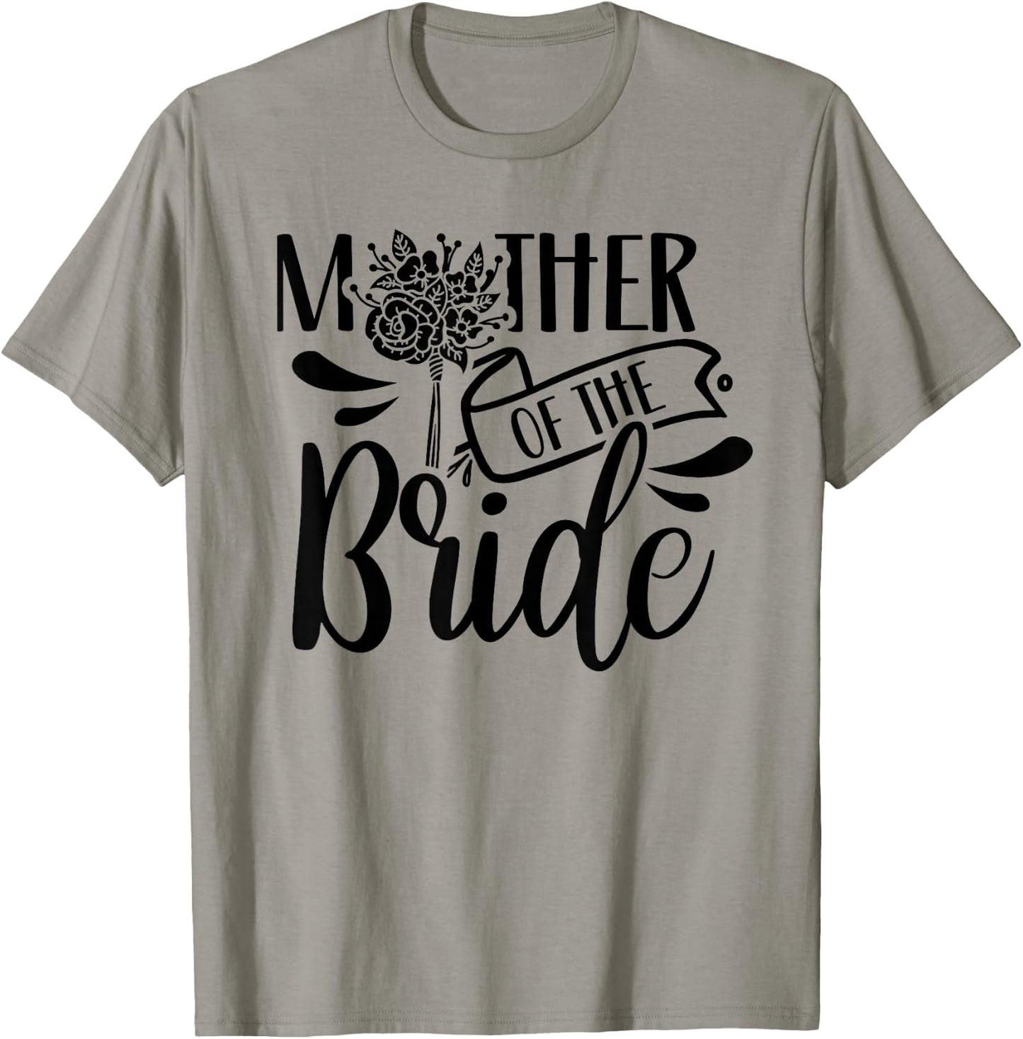 Mother Of The Bride Bachelorette Cute Party Wedding Mom T-Shirt - T-Shirt | Sand