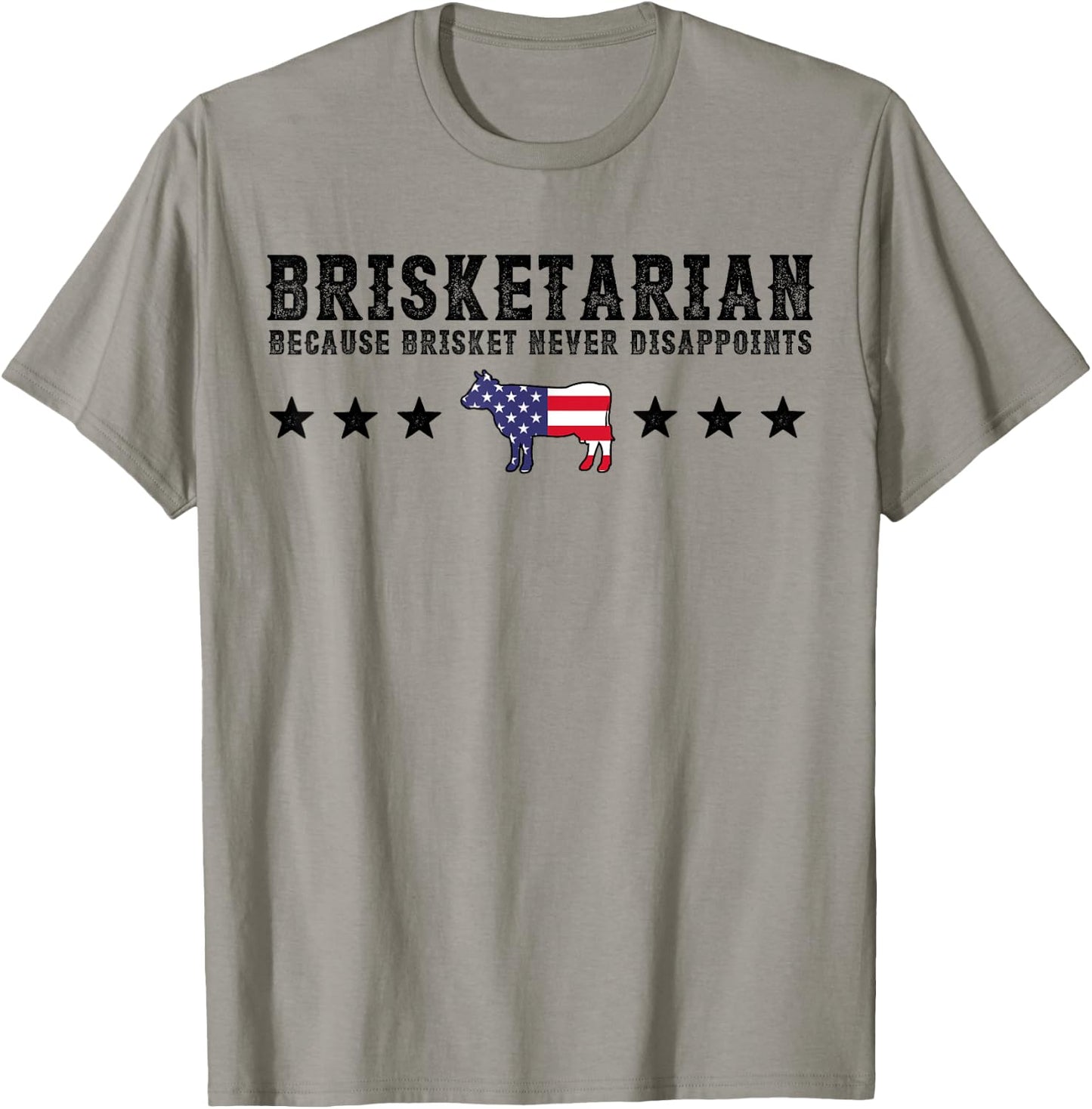 Brisketarian Because Brisket Never Disappoints BBQ Lover T-Shirt - T-Shirt | Sand
