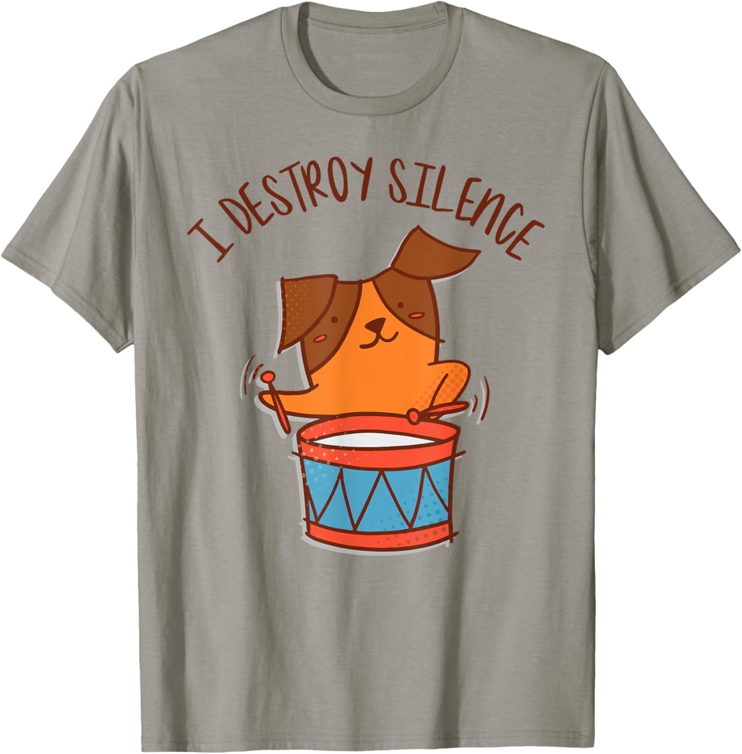 I Destroy Silence Rockstar Dog Playing Drums Musical Animal T-Shirt - T-Shirt | Sand