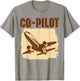 Vintage Airplane Party Airline Pilot Aircraft Captain Co-Pil T-Shirt - T-Shirt | Sand