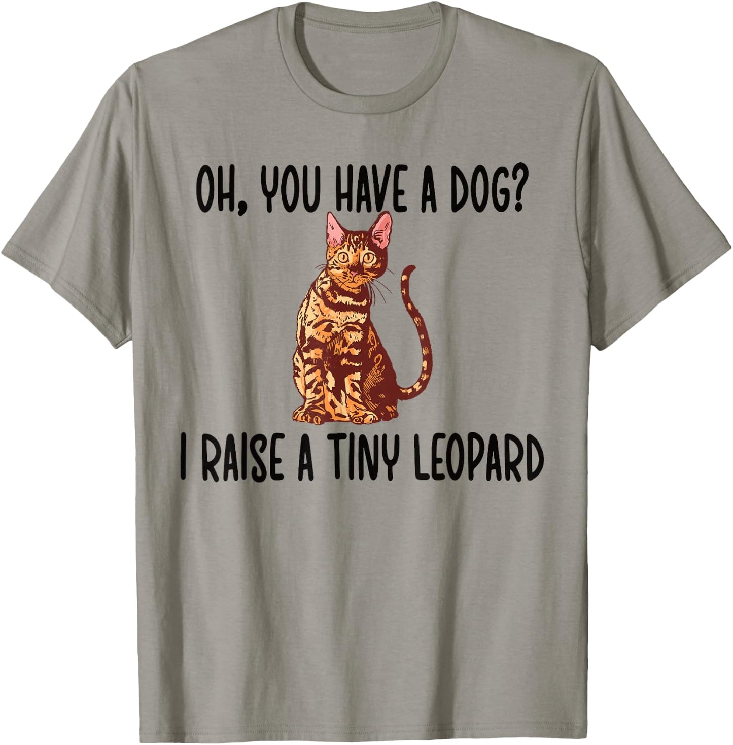 Funny Bengal Cat Owner Bengal Lover T-Shirt - T-Shirt | Sand