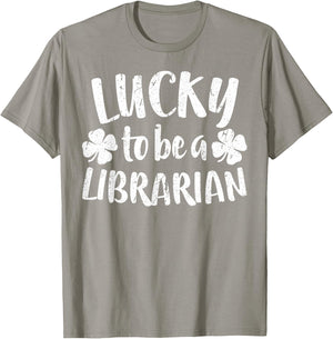 Lucky To Be A Librarian Shirt Men Women St Patricks Day T-Shirt - T-Shirt | Sand