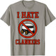 I Hate Clankers Clankers Not Welcome - Anti-Clanker Funny T-Shirt - T-Shirt | Sand