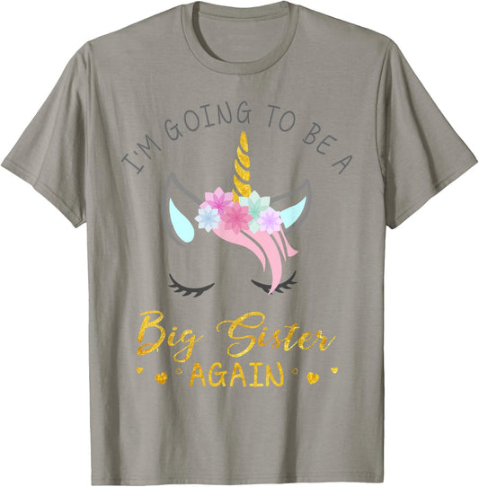 I'm Going To Be A Big Sister Again Unicorn for Girls T-Shirt - T-Shirt | Sand