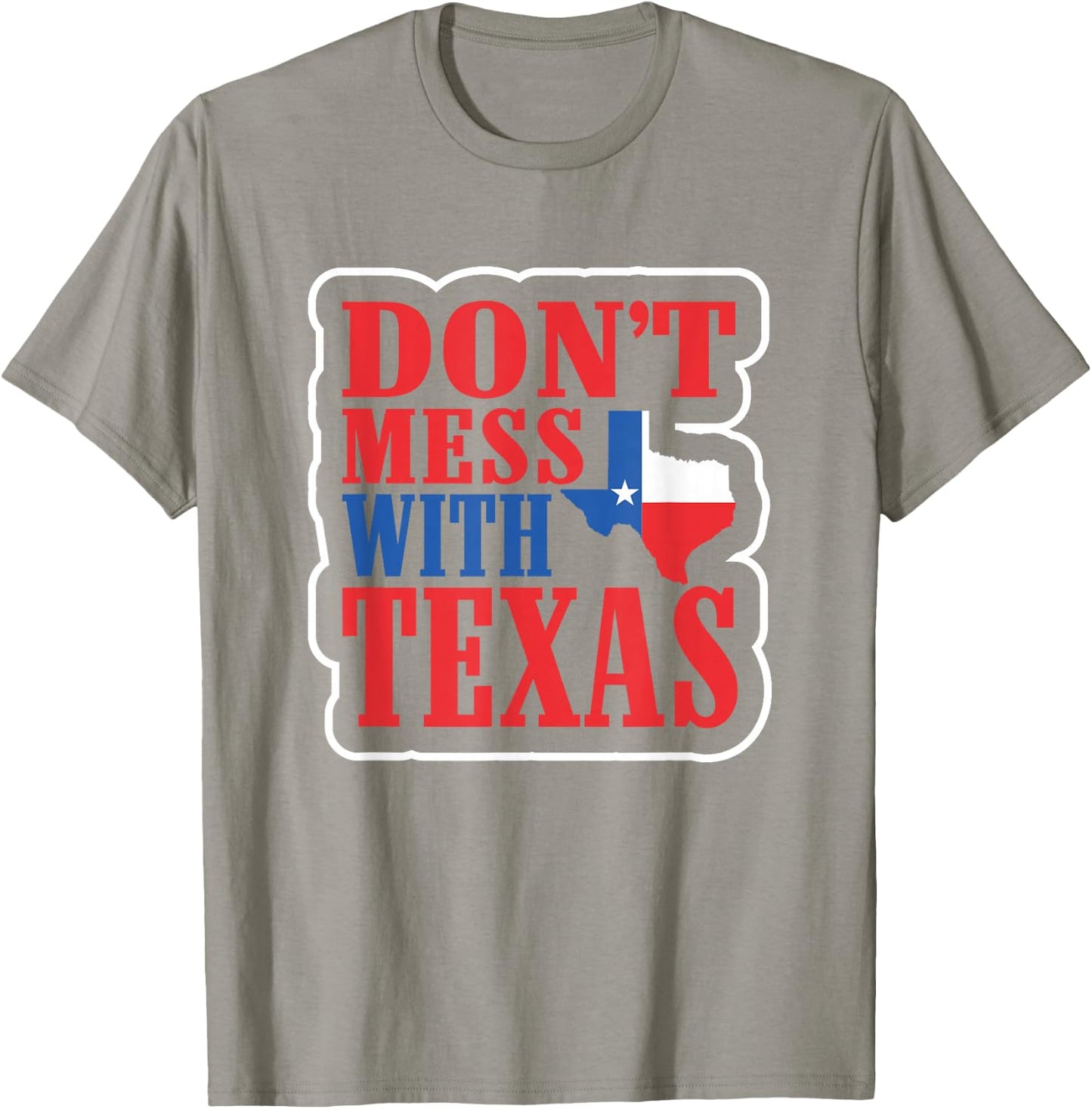 Freedom Shirt Don't Mess with The Texas Gift T-Shirt - T-Shirt | Sand