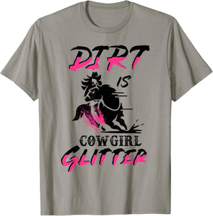 Barrel Racing Dirt Is Cowgirl Glitter Women's Rodeo Outfit T-Shirt - T-Shirt | Sand