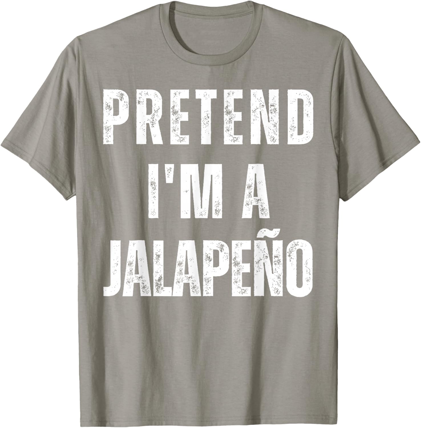 Pretend I'm a Jalapeño Funny Matching Halloween Costume T-Shirt - T-Shirt | Sand