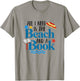 All I Needs Is Beach & A Book Summer Book Lover Reading Men Women T-Shirt - T-Shirt | Sand