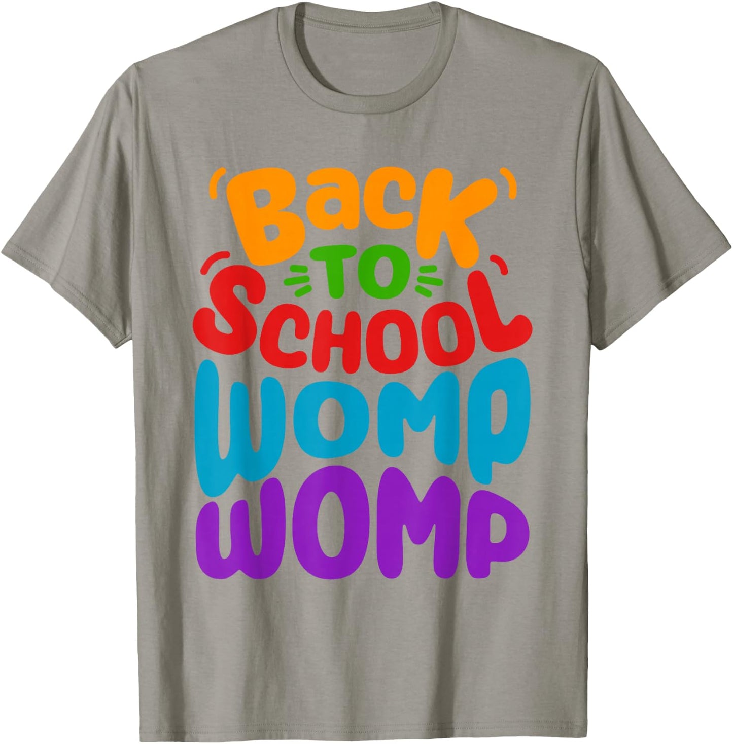 Back to School Womp Womp Teacher Kids Girls Boys Teens T-Shirt - T-Shirt | Sand