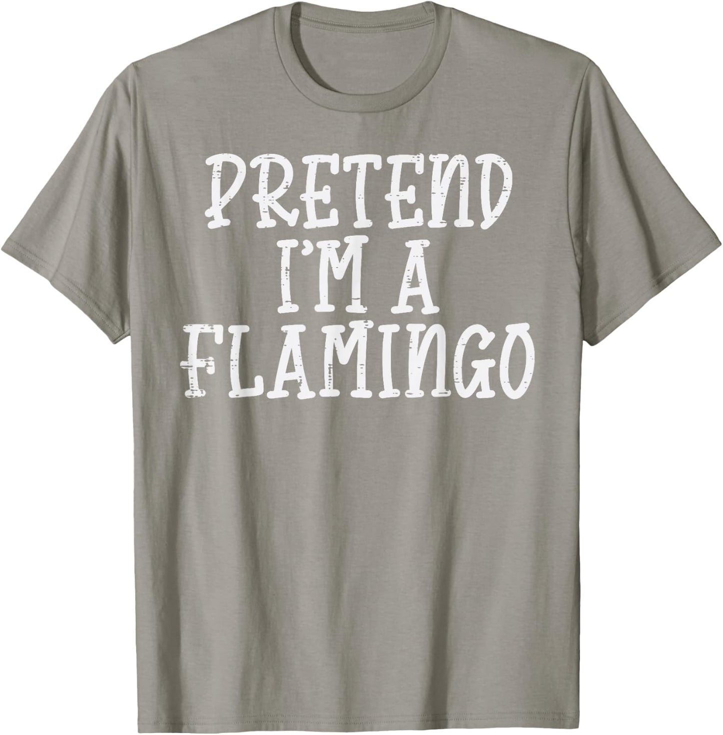 Pretend Im A Flamingo Funny Halloween Costume Men Women Kids T-Shirt - T-Shirt | Sand