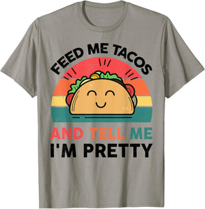 Funny Feed Me Tacos Tell Im Pretty Kids Boy Mexican Tuesday T-Shirt - T-Shirt | Sand