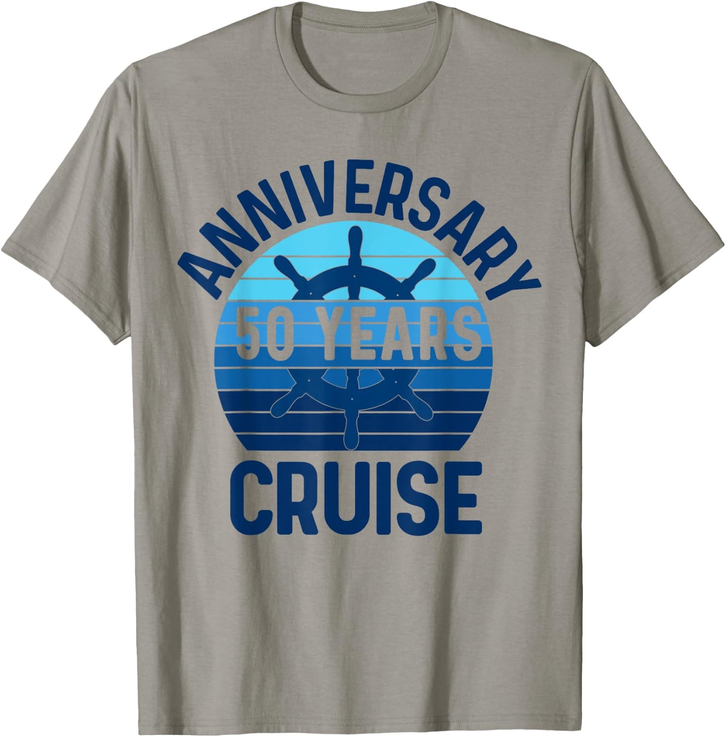 50th Wedding Anniversary Cruise 50 Years Couples Vacation T-Shirt - T-Shirt | Sand