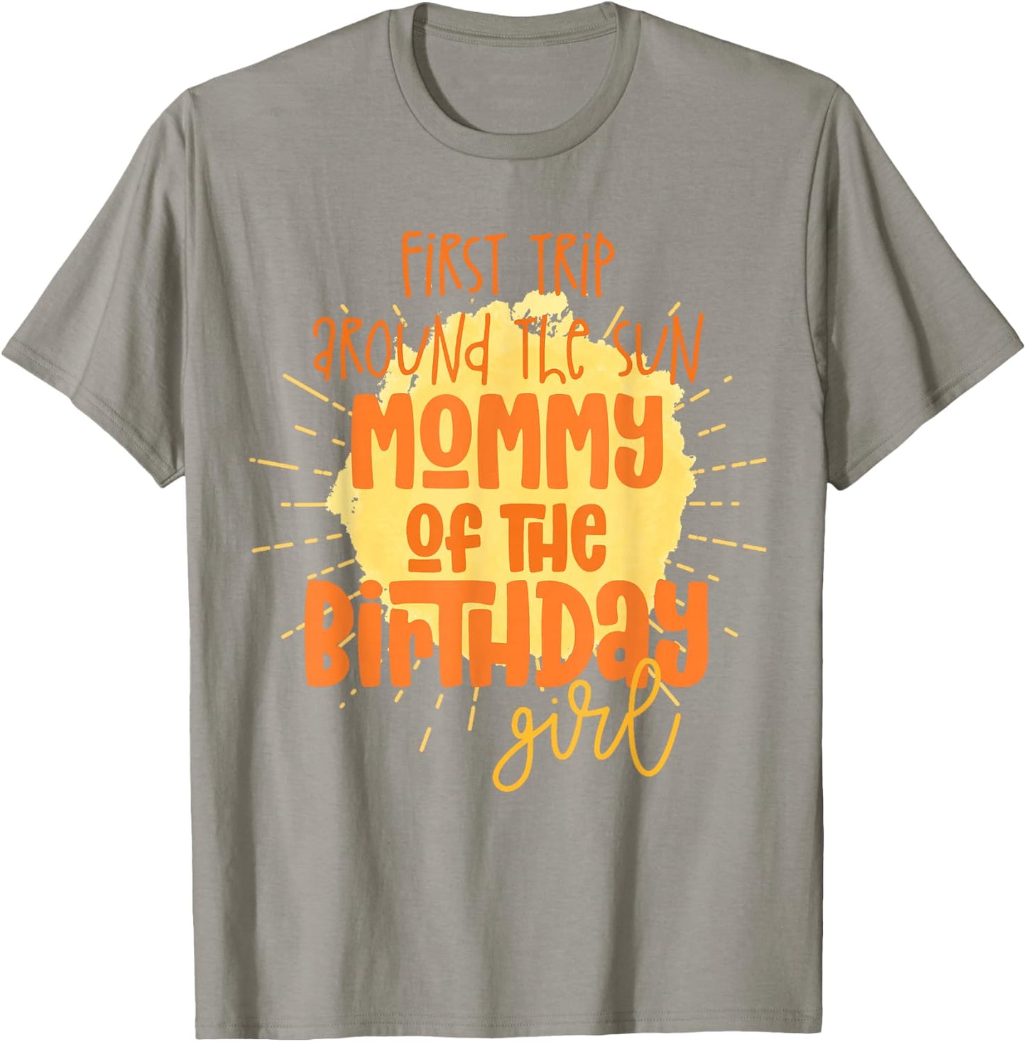 Mommy Birthday Girl First Trip Around The Sun Galaxy Party T-Shirt - T-Shirt | Sand