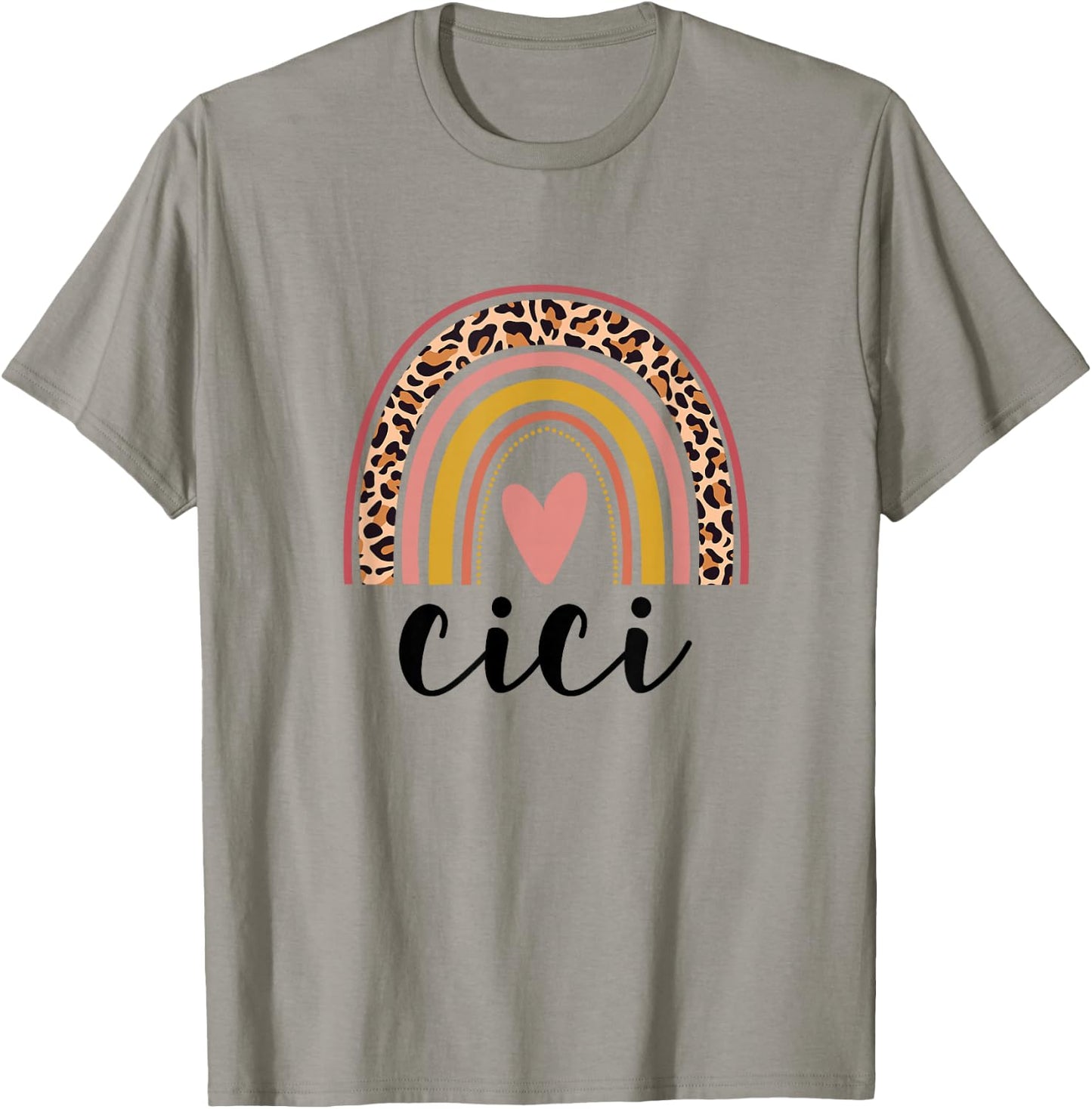 Rainbow Cici, Mothers Day For Cici T-Shirt - T-Shirt | Sand