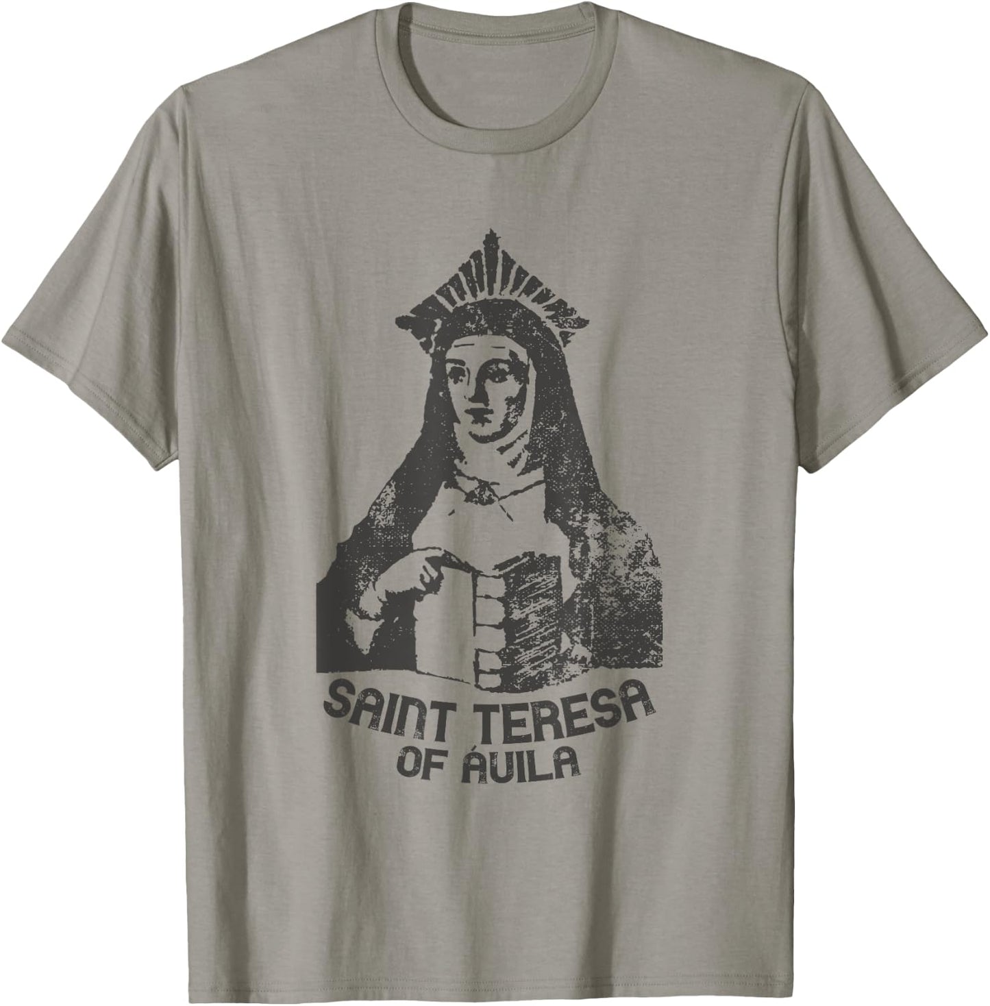 Saint Teresa of Avila Women Doctors of the Church Catholic T-Shirt - T-Shirt | Sand