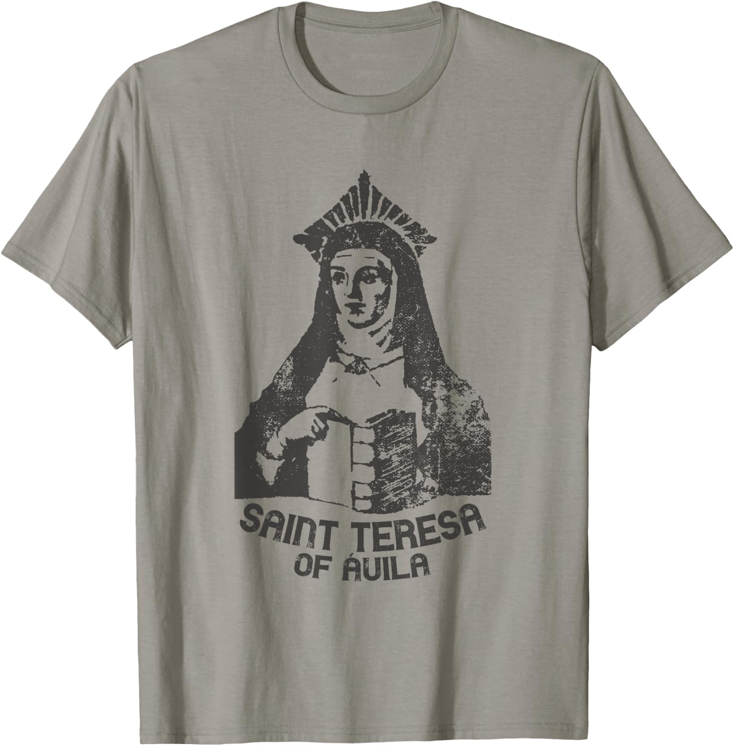Saint Teresa of Avila Women Doctors of the Church Catholic T-Shirt - T-Shirt | Sand